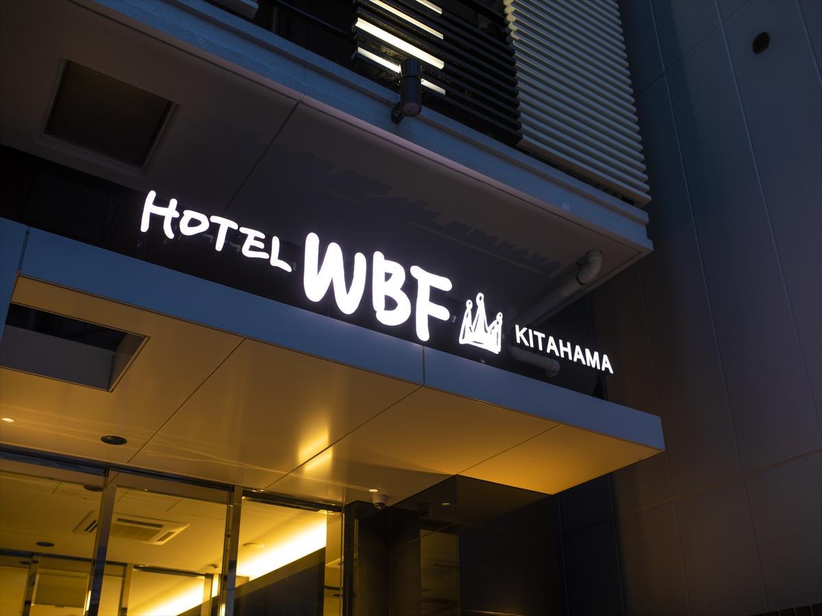 Hotel Wbf Kitahama Ōsaka Eksteriør bilde