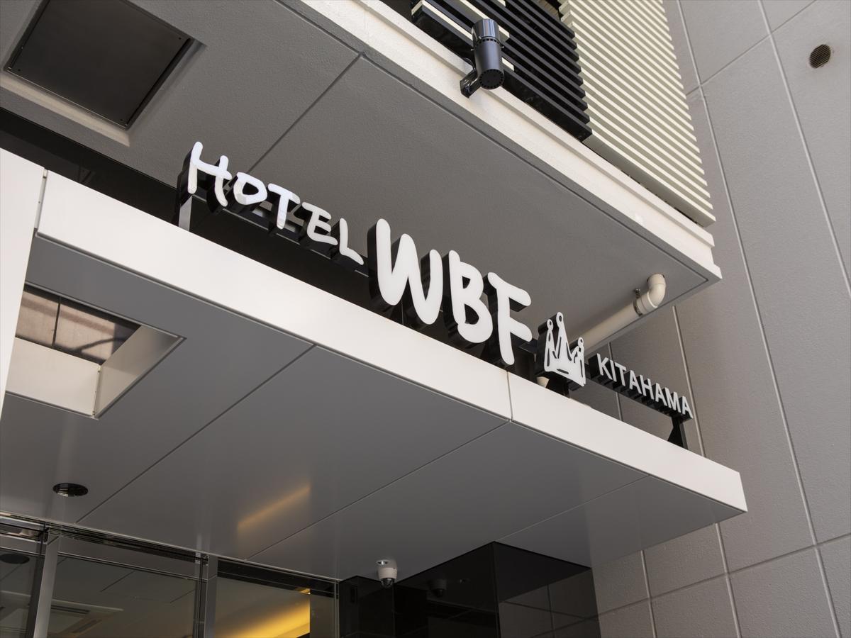 Hotel Wbf Kitahama Ōsaka Eksteriør bilde